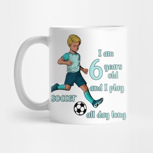 Boy kicks the ball - I am 6 years old Mug